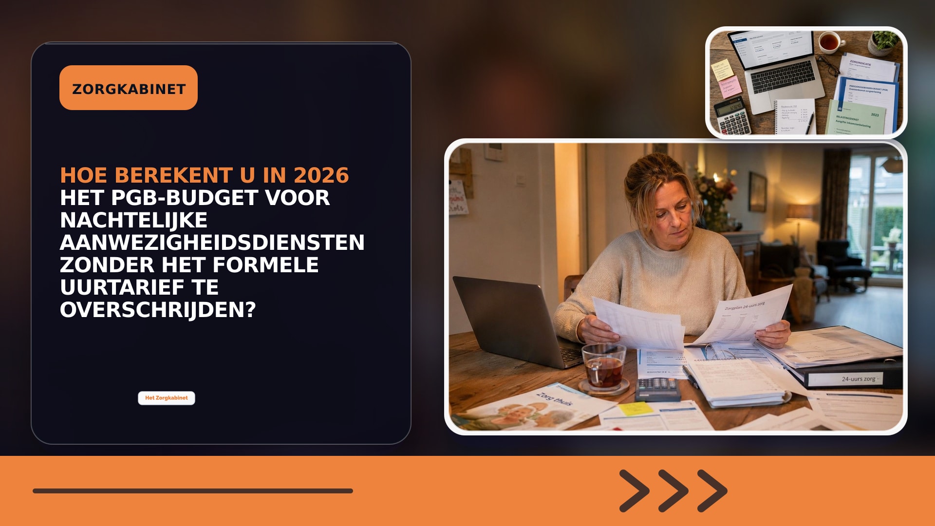 Hoe berekent u in 2026 het pgb-budget voor nachtelijke aanwezigheidsdiensten zonder het formele uurtarief te overschrijden?